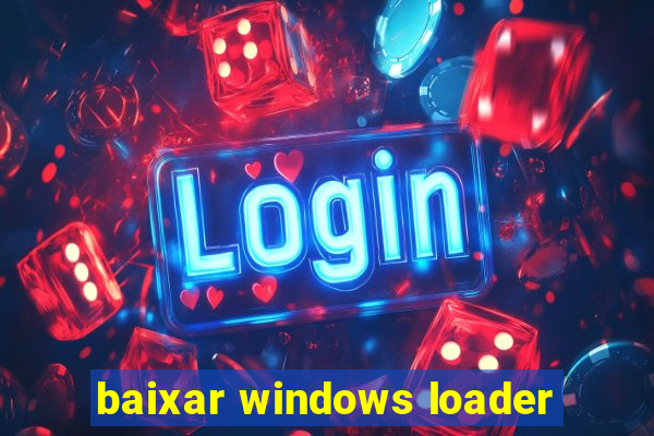 baixar windows loader